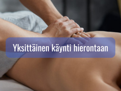 Yksittäinen käynti hierontaan