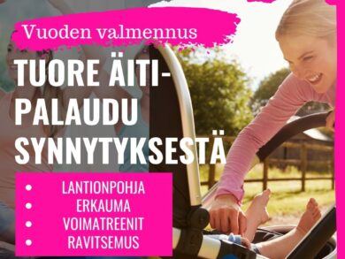Tuore Äiti- Palaudu Synnytyksestä